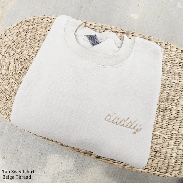 Embroidered Daddy Sweatshirt, Embroidered Dad Crewneck, Christmas Gift for Dad Husband, Cool Dad, Pregnancy Announcement, Men 208 – Fanshubus.com