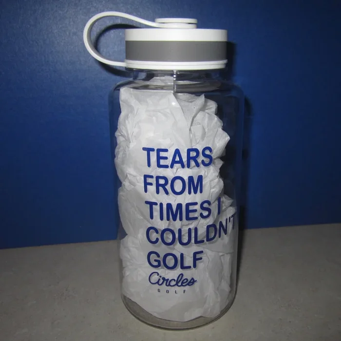 Water Bottle – Tears From Times I Couldn’t Golf